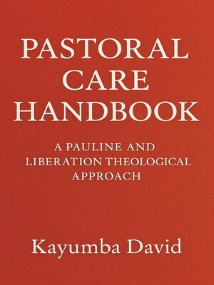 cover image of Pastoral Care Handbook  a Pauline and Liberation Theological Approach